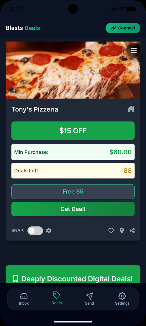 A live deal card: Tony's Pizzeria offering $15 off a $60 minimum purchase, 88 deals left, a free $5 button, Get Deal button and SNAP short-notice alert toggle
